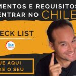 Documentos e requisitos para entrar no Chile